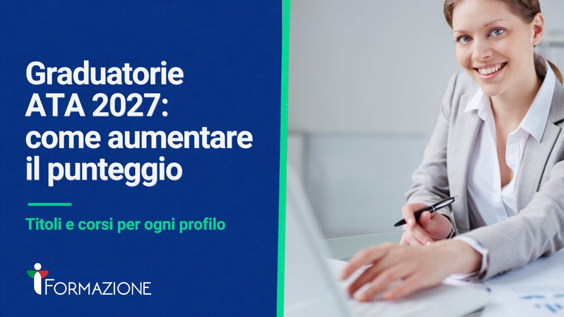 Graduatorie ATA 2027: come aumentare il punteggio
